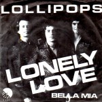 Lollipops: Lonely Love – 1975 – DANMARK.          