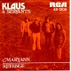 Klaus & Servants: Maryann – 1973 – DANMARK.           