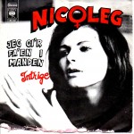 Nicoleg: Jeg Gi´r Fa´en I Manden – 1973 – HOLLAND.               