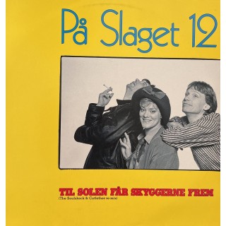 På Slaget 12: Til Solen Får Skyggerne Frem – 1990 – HOLLAND.           