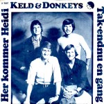Keld & Donkeys: Her Kommer Heidi – 1974 – DANMARK.                