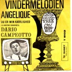 Dario Campeotto: Angelique – 1961 – DANMARK.                        