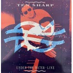 Ten Sharp: Under The Water Line – 1991 – HOLLAND.         