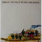 Trille: En Lille Bunke Krummer – 1978 – DENMARK.
