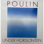 Poulin: Under Horisonten – 1989 – HOLLAND.              
