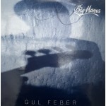 Big Mama: Gul Feber – 1983 – DANMARK.            