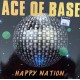 Ace Of Base: Happy Nation – 1992 –GERMANY.                