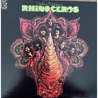 Rhinoceros: Satin Chickens – 1970 – USA.                   