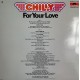 Chilly: For Your Love – 1978 – NORGE.                     