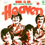 Heaven: Bare 15 År – 1975 – DANMARK.                  