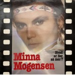 Minna Mogensen: Hvad Er Der Så Mer? – 1981- DANMARK.               NCB NORDSTJERNEN NSLP 03. Plade er VG+.  Cover er VG.
