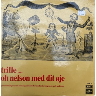 Trille: Oh Nelson Med Dit Øje – 1970 – DANMARK.               