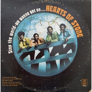 Hearts Of Stone: “Stop The World” – 1970 – USA.                  