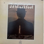 J.D.Blackfoot: The Ultimate Prophecy – 1970 – USA.          