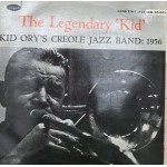 Kid Ory´S and His Creole Jazz Band: The Legendary “Kid” – 1956 – FRANCE.