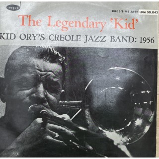 Kid Ory´S and His Creole Jazz Band: The Legendary “Kid” – 1956 – FRANCE.