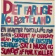 Povl Kjøller: Det Farlige Kolbøtteland – 1983 – DANMARK/SWEDEN.           