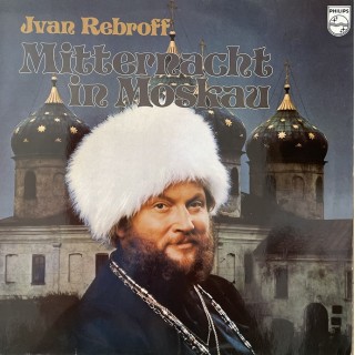 Ivan Rebroff: Mitternacht In Moskau – 1977 – NORGE.              