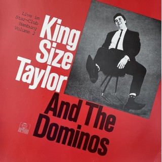 King Size Taylor and The Dominos: Live Im Star Club, Hamburg.    