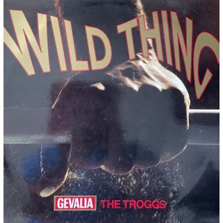 The Troggs: Wild Thing – Ca. 1989 – DANMARK.         