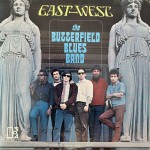 The Butterfield Blues Band: East/West – 1966 – USA.           