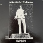 James Luther Dickinson: Dixie Fried – 1972 – USA.                  