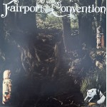 Fairport Convention: Farewell/Farewell – 1979 – UK.             
