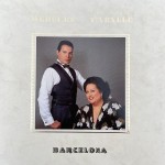 Freddie Mercury & Montserrat Caballé: Barcelona – 1988 – EEC.               