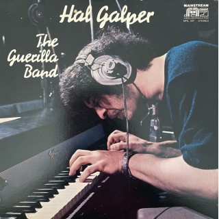 Hal Galper: The Guerilla Band – 1971 – USA.           