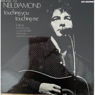 Neil Diamond: Touching You – 1977 – SPAIN.                  