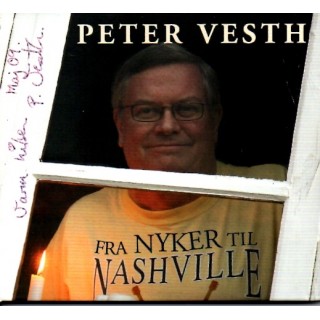 Peter Vesth: Fra Nyker Til Nashville – 2008 – GERMANY.             