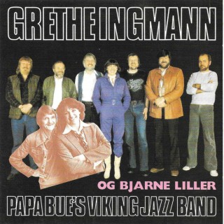 Grethe Ingmann – Bjarne Liller og Papa Blues Jazz Band – 1996 – DANMARK.                 