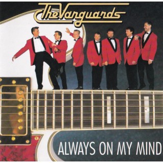 The Vanguards: Always On My Mind – 1996 – DANMARK.              