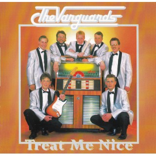 The Vanguards: Treat Me Nice – 1997 – DANMARK.                   