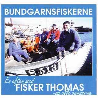 Fisker Thomas: Bundgarnfiskerne – 1995 – DANMARK.               