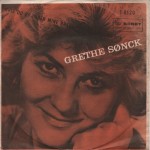 Grethe Sønck: Han Er Endelig Min – 1962 – DANMARK.        