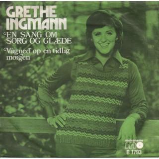 Grethe Ingmann: En Sang Om Sorg og Glæde – 1973 – DANMARK. Grethe Ingmann: En Sang Om Sorg og Glæde – 1973 – DANMARK.
