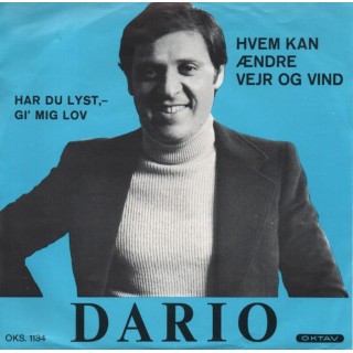 Dario Campeotto: Hvem Kan Ændre Vejr og Vind – 1973 – DANMARK. Dario Campeotto: Hvem Kan Ændre Vejr og Vind – 1973 – DANMARK.