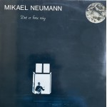 Mikael Neumann: Det Er Bare Mig – 1982 – HOLLAND.