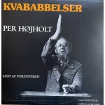 Per Højholt: Kvababbelser – 1983 – SWEDEN/DANMARK.  