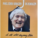 Poul Erik Krogen: På Krogen – 1982 – DANMARK. 