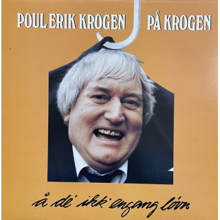 Poul Erik Krogen: På Krogen – 1982 – DANMARK. 