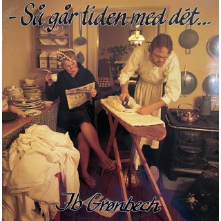 Ib Grønbech: Så Går Tiden Med Det – 1985 – SWEDEN. Ib Grønbech: Så Går Tiden Med Det – 1985 – SWEDEN.