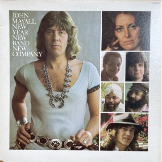 John Mayall: ”New Year, New Band, New Company – 1975 – USA. 