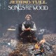 Jethro Tull: Songs From The Wood – 1977 – UK. 