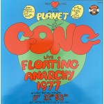 Gong: ”Live” Floating Anarchy 1977 – 1978 – ENGLAND. 