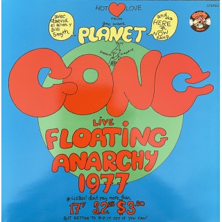 Gong: ”Live” Floating Anarchy 1977 – 1978 – ENGLAND. Gong: ”Live” Floating Anarchy 1977 – 1978 – ENGLAND.
