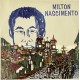 Milton Nascimento: S/T - ???? – BRAZIL.      