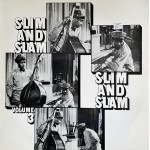 Slim and Slam: VOLUME 3 - ???? – SWEDEN.  