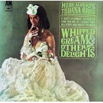 Herb Albert´s Tijuana Brass – Flødeskums Albummet – 1965 – ENGLAND.   